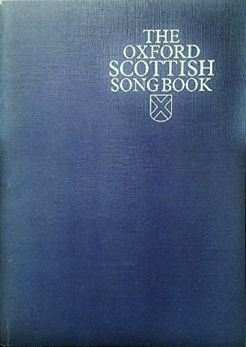 The Oxford Scottish Song Book
