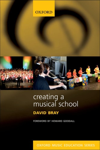 Creating a Musical School: Oxford Music Education