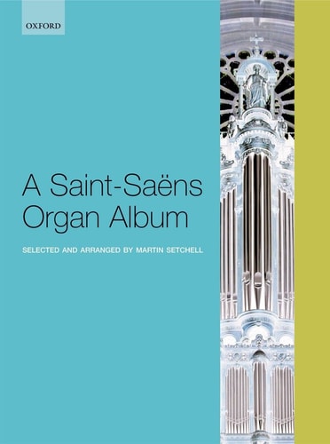 Saint-Saëns: Album para Organo (Setchell)