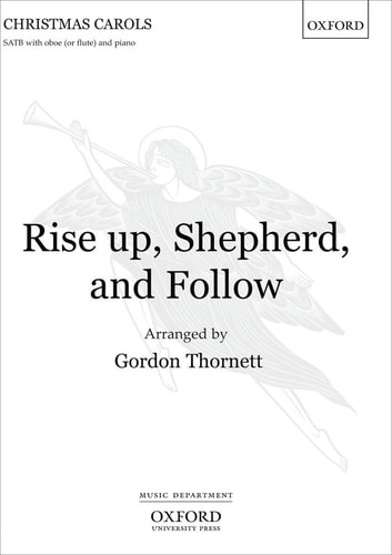 Rise Up, Shepherd, and Follow: SATB with Oboe (or Flute) and Piano