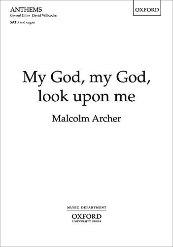 My God, My God, Look Upon Me
