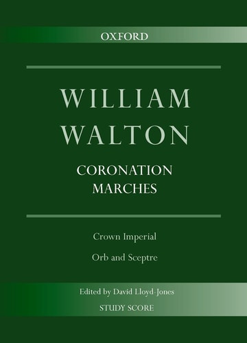 Coronation Marches: Crown Imperial & Orb and Sceptre