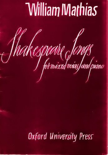 Shakespeare Songs for Mixed Voices and Piano: Vocal Score