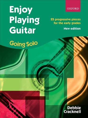 Enjoy Playing Guitar: Going Solo: 25 Progressive Pieces for the Early Grades