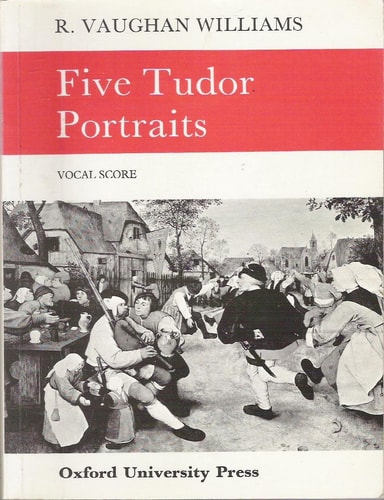 Five Tudor Portraits: Vocal Score
