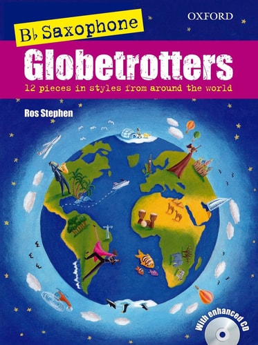 Saxophone Globetrotters: B Flat Edition + CD
