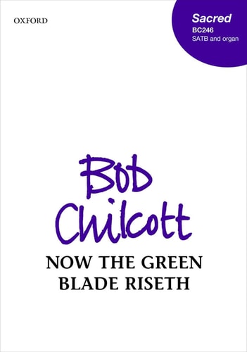 Now the Green Blade Riseth