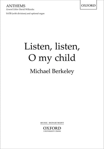 Listen, Listen, O My Child
