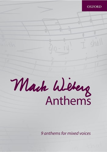 Mack Wilberg Anthems: 9 Anthems for Mixed Voices