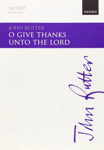 O Give Thanks Unto the Lord