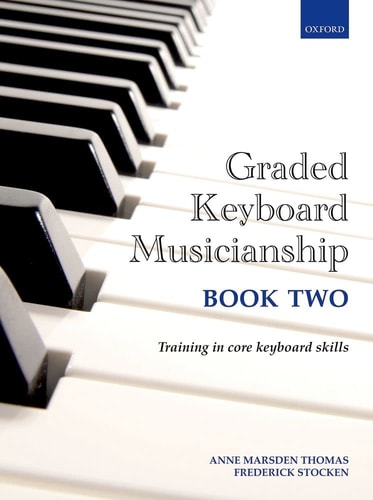 Graded Keyboard Musicianship: Book 2