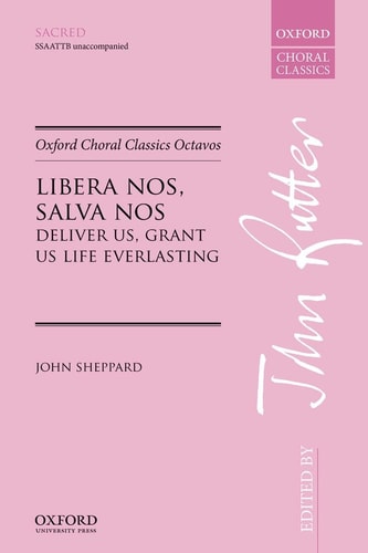 Libera nos, salva nos: Deliver us, grant us life everlasting