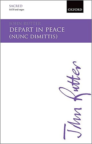 Depart in Peace: Nunc Dimittis