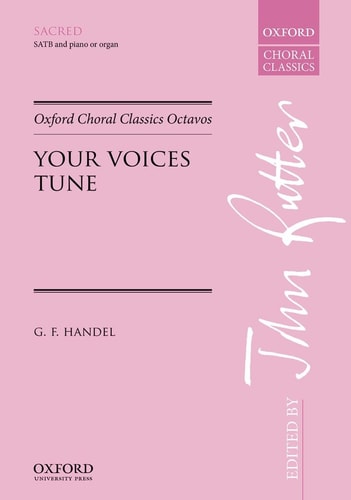 Your Voices Tune: Oxford Choral Classics Octavos