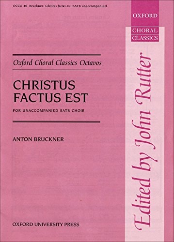Christus Factus Est: Vocal Score