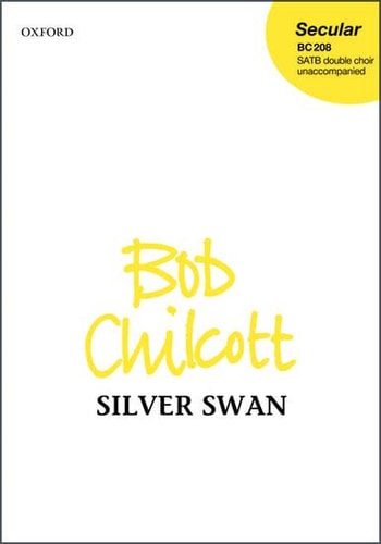 Silver Swan: Vocal Score
