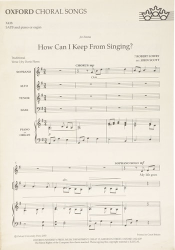 How Can I Keep from Singing?: SATB Vocal Score
