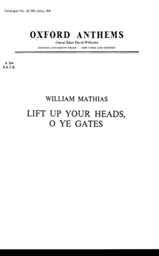 Lift Up Your Heads, O Ye Gates