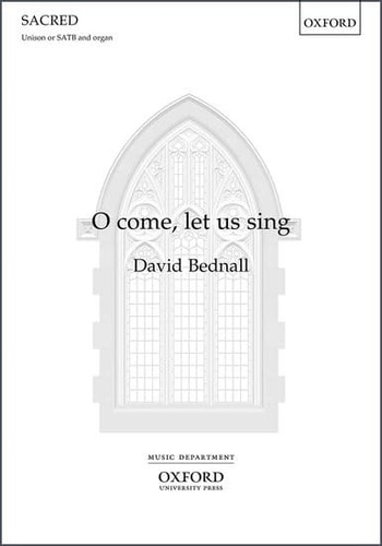 O Come, Let Us Sing