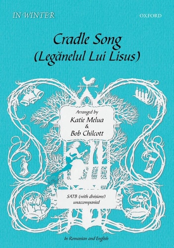 Cradle Song / Leganelul Lui Lisus