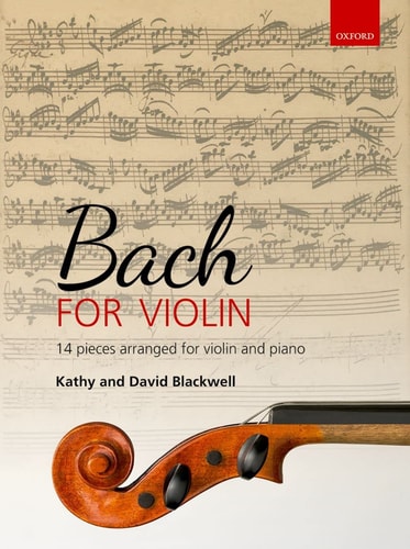 Bach for Violin: 14 Pieces Arranged for Violin and Piano