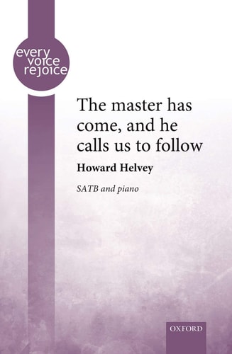 The Master Has Come, and He Calls Us to Follow