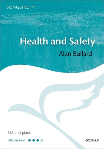 Health and Safety (Songbird)