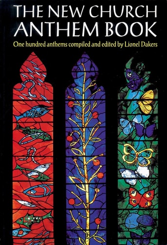 The New Church Anthem Book: One Hundred Anthems