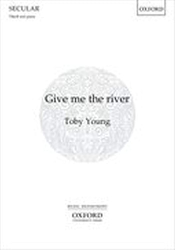 Give Me the River