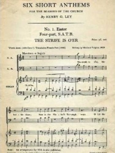 The Strife is O'Er
