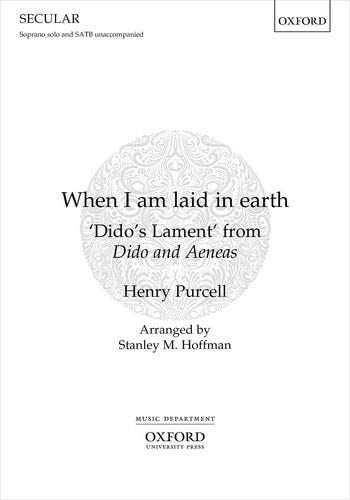 When I Am Laid in Earth