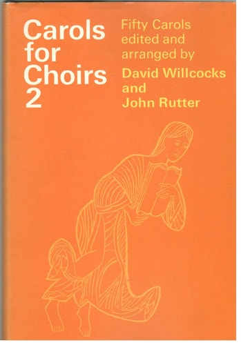 Carols for Choirs: Fifty Carols for Christmas and Advent, Book 2