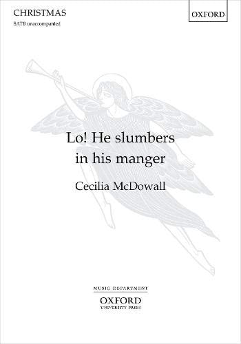 Lo! He Slumbers in His Manger