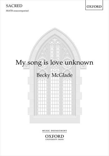 My Song Is Love Unknown