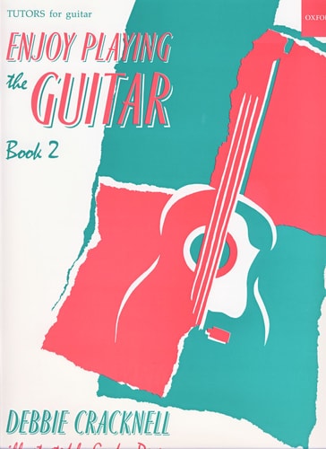 Enjoy Playing the Guitar: Method for Guitar