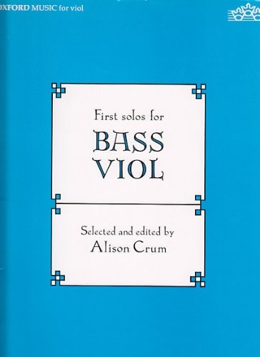 First Solos for Bass Viol