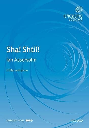 Sha! Shtil!: Hush! Quiet!