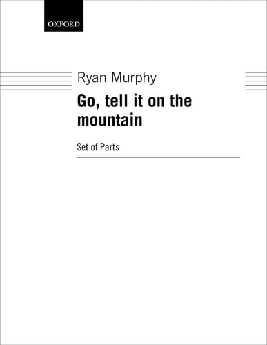 Go, Tell It on the Mountain