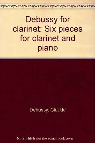 Debussy for Clarinet