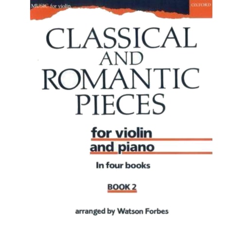 Classical and Romantic Pieces for Violin: Book 2
