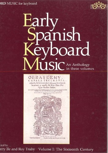 Early Spanish Keyboard Music: Book 1