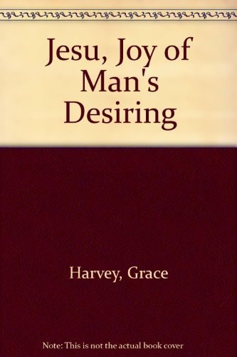 Jesu, Joy of Man's Desiring