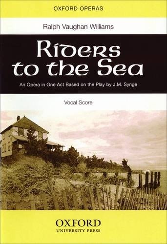 Riders to the Sea: Vocal Score