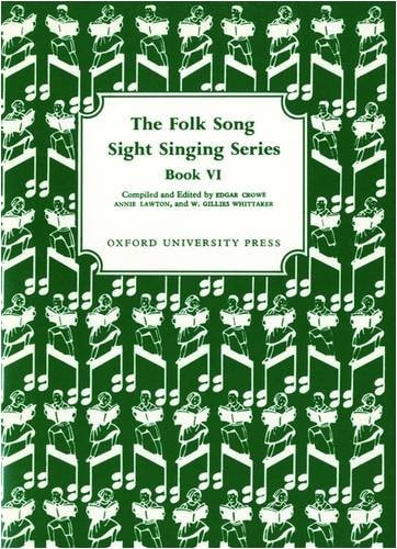 Folk Song Sight Singing: Book 6