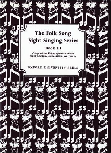 Folk Song Sight Singing: Book 3