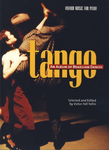 Musica Latina: Tango (Album de Danzas Brasileñas) para Piano