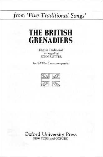 The British Grenadiers: From Five Traditional Songs