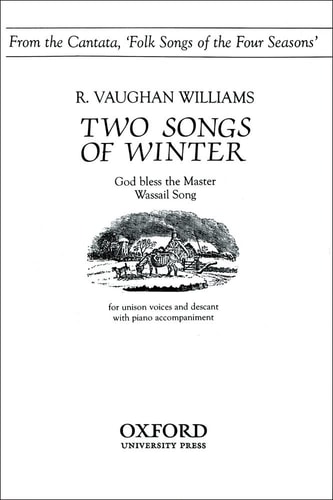 Two Songs of Winter: From 'Folk Songs of the Four Seasons'