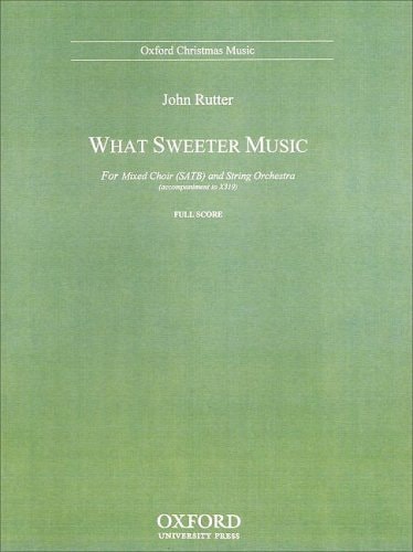 What Sweeter Music: Full Score