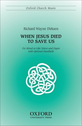 When Jesus Died to Save Us: Vocal Score